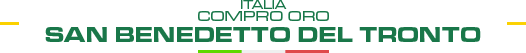 Compro Oro San Benedetto del Tronto